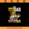 Super Saiyan Dad SVG, Fathers Day SVG, Super Saiyan SVG, Dragon Ball Z SVG