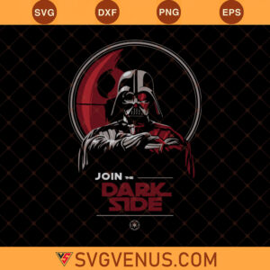 Darth Vader Join The Dark Side Svg, Dark Side Svg, Darth Vader Svg